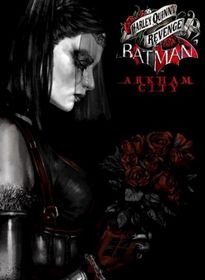 Batman: Arkham City - Harley Quinn's Revenge (2012/RUS/ENG/DLC)