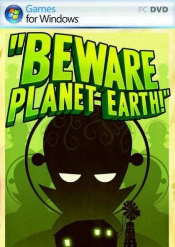 Beware Planet Earth! (2012/ENG)