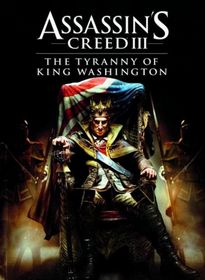 Assassins Creed 3: The Tyranny of King Washington - The Infamy - NoDVD