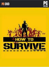 How to Survive 