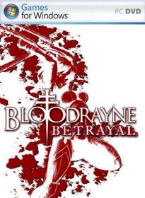 BloodRayne: Betrayal 
