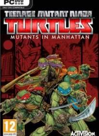 Teenage Mutant Ninja Turtles: Mutants in Manhattan 