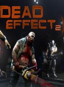 Dead Effect 2 (2016)