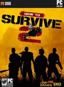 How to Survive 2 - NoDVD