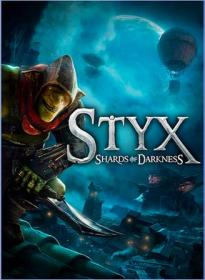 Styx: Shards of Darkness - NoDVD