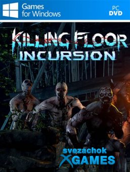 Killing Floor: Incursion (2017)