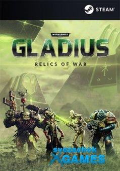 Warhammer 40.000: Gladius - Relics of War (2018)