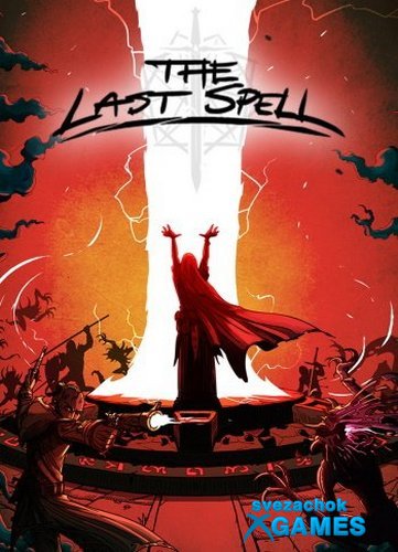 The last spell читы