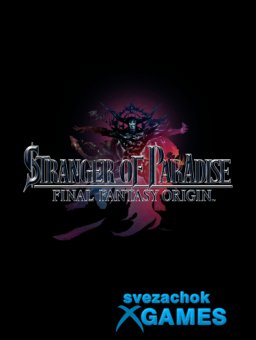 Stranger of Paradise: Final Fantasy Origin (2022)